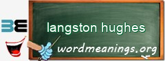 WordMeaning blackboard for langston hughes